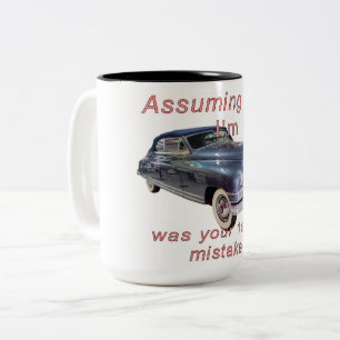 Tasse 2 Couleurs Supposons que je sois vieille 1948 Packard Vintage
