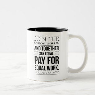 Tasse 2 Couleurs Susan B Anthony Pro Citation Syndicale du travail