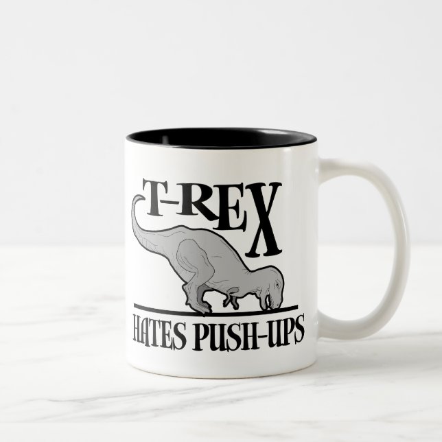 Tasse 2 Couleurs T-Rex déteste les pousées $18,95 (Droit)