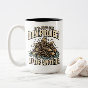 Tasse 2 Couleurs T-shirt drôle de projet de barrage de castor avec