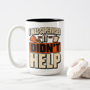 Tasse 2 Couleurs T-shirt drôle de superviseur de construction