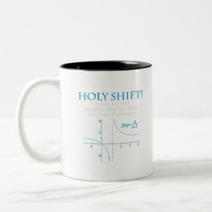 Tasse 2 Couleurs T-shirt Holy Shift Funny Math Asymptote Punny