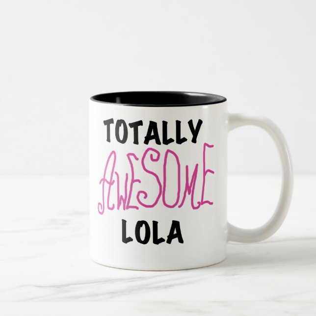 Tasse 2 Couleurs T-shirts et cadeaux Lola rose totalement géniaux (Droit)