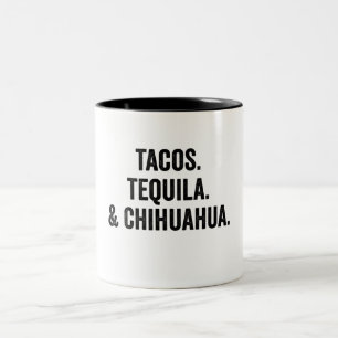 Tasse 2 Couleurs Tacos Tequila Et Chihuahua