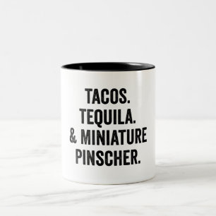 Tasse 2 Couleurs Tacos Tequila Et Miniature Pinscher