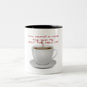 Tasse 2 Couleurs Tais-toi