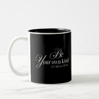 Tasse 2 Couleurs Taza motivacional "Sé tu propio tipo de belleza"