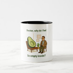 Tasse 2 Couleurs Thérapie d'avocat Pourquoi suis-je vide à l'intéri