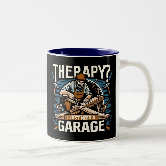 Tasse 2 Couleurs Thérapie ? J'Ai Juste Besoin D'Un Garage (Droit)