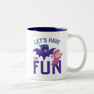 Tasse 2 Couleurs Titans Ados, allez !   Starfire & Raven "Ayez Le P