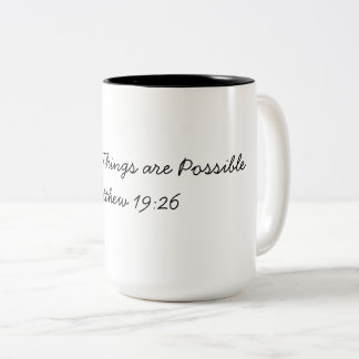 Tasse 2 Couleurs Tout est Possible avec Dieu