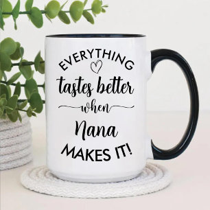 Tasse 2 Couleurs Tout Goûte Mieux Quand Nana Le Fait
