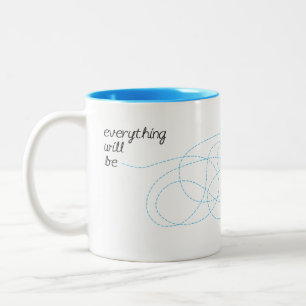 Tasse 2 Couleurs Tout sera CORRECT