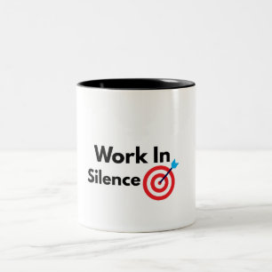 Tasse 2 Couleurs Travaillez dans le silence Mentalité de réussite m