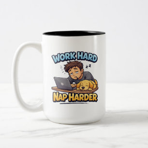 Tasse 2 Couleurs Travaillez Dur Faites une Sieste Encore Plus Fort 