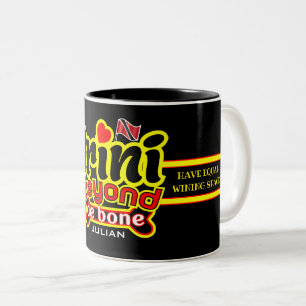 Tasse 2 Couleurs trini au-delà de l'os avec votre nom ou votre text