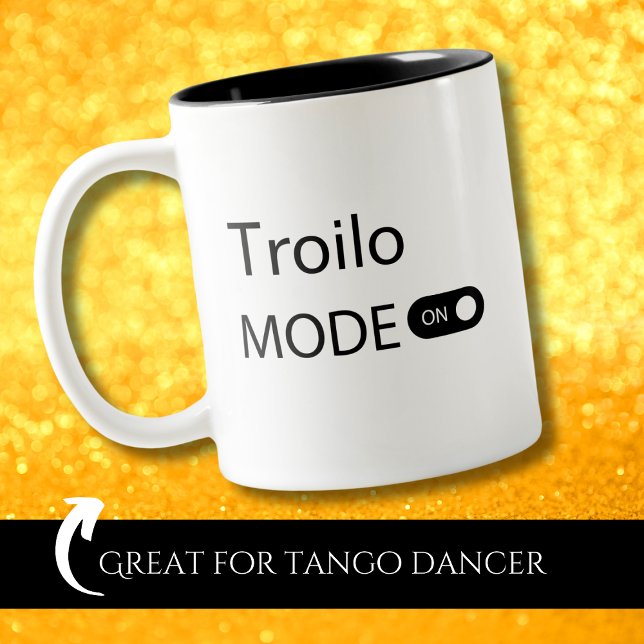 Tasse 2 Couleurs Troilo mode activé Tanguero Drôle Danseur de Tango (Créateur téléchargé)