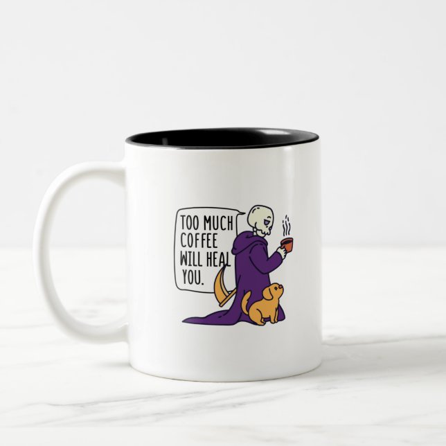 TASSE 2 COULEURS TROP DE CAFÉ VOUS GUÉRA, GRIM REAPER BOIRE (Gauche)