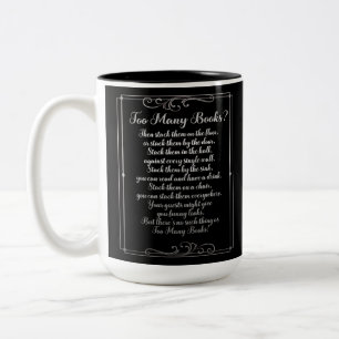 Tasse 2 Couleurs Trop De Livres Poème Noir Et Argent