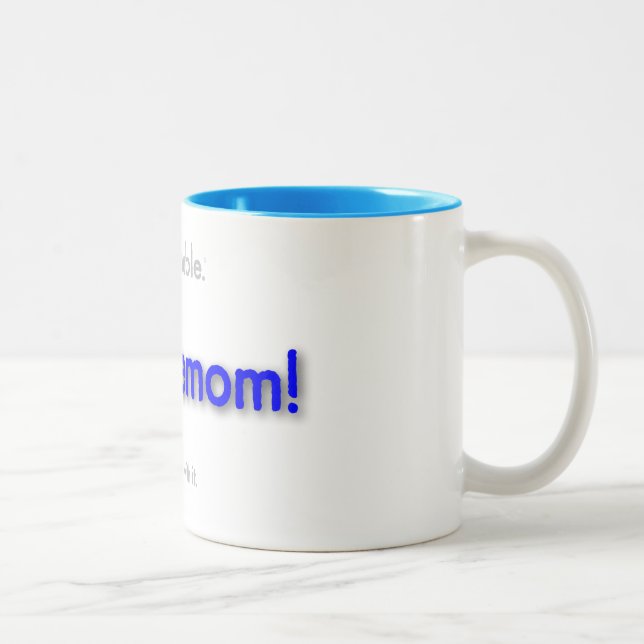 Tasse 2 Couleurs troublemom! - bleu de base (Droit)