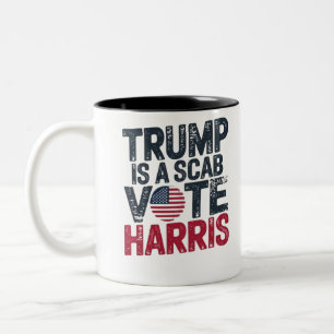 TASSE 2 COULEURS TRUMP EST UN SCAB VOTE HARRIS