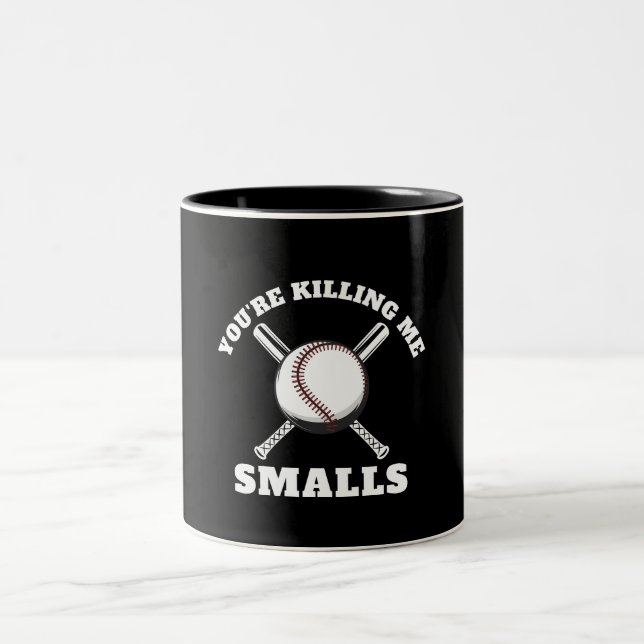 Tasse 2 Couleurs Tu me tues Smalls Baseball (Centre)