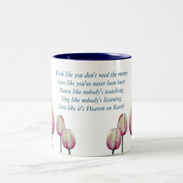 Tasse 2 Couleurs Tulip Travail Amour Danse Chanter Live Inspiration (Centre)