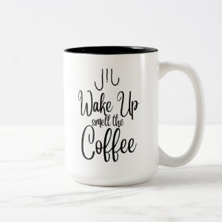 Tasse 2 Couleurs Typographie Réveille-Toi et Sens l'Odeur du Café