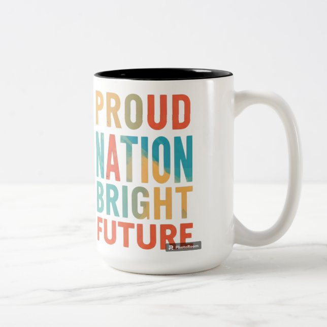 Tasse 2 Couleurs Un avenir radieux pour la nation fière (Droit)