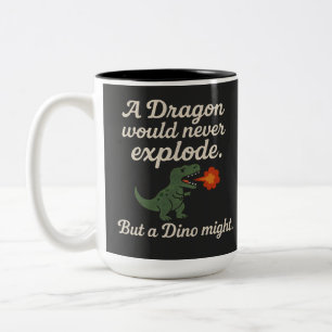 Tasse 2 Couleurs Un dragon n'exploserait jamais mais un Dino pourra