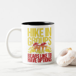 Tasse 2 Couleurs Un Randonnée Drôle À Dire Pour Le Trekker Vintage