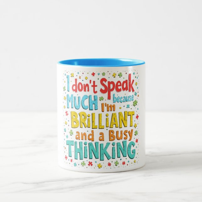 Tasse 2 Couleurs Une pensée brillante et active (Centre)