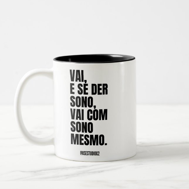 Tasse 2 Couleurs Vai com sono mesmo (Gauche)