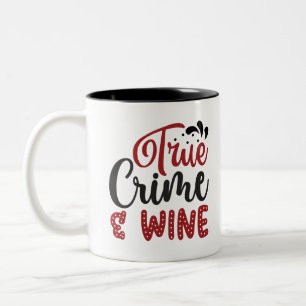 Tasse 2 Couleurs Véritable crime et vin
