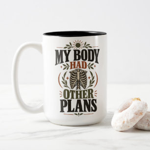 Tasse 2 Couleurs Vêtements d'humour de chirurgie Mon corps avait d'