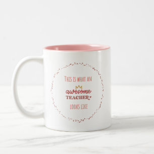 Tasse 2 Couleurs Voici à quoi ressemble un enseignant génial
