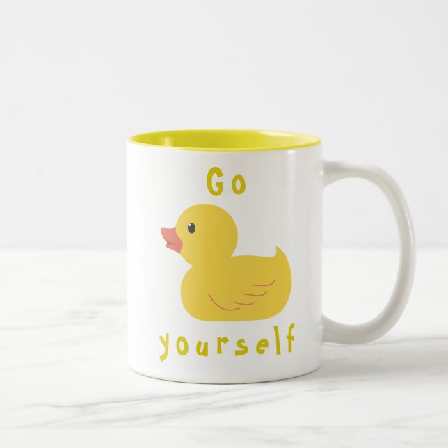 Tasse 2 Couleurs Vont le canard vous-même (Droit)