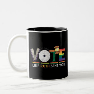 Tasse 2 Couleurs Votez Comme Ruth Vous A Envoyé Gavel Feminists Lgb