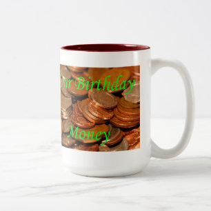 Tasse 2 Couleurs Votre argent d'anniversaire