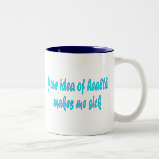 Tasse 2 Couleurs Votre idée de la santé