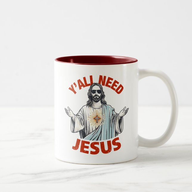 Tasse 2 Couleurs Vous avez besoin de Jésus (Droit)