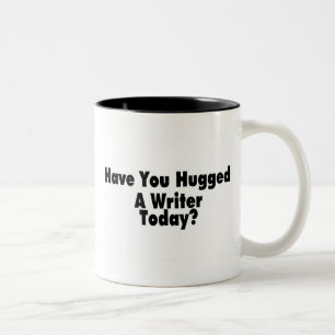 Tasse 2 Couleurs Vous avez étreints un auteur aujourd'hui