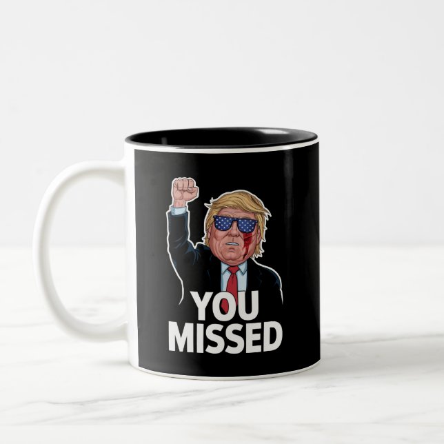 Tasse 2 Couleurs Vous avez manqué Donald Trump (Gauche)