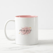 Vous Êtes Magique Affirmation Positive Pink Coffee