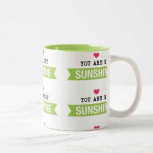 Tasse 2 Couleurs Vous Êtes Mon Soleil