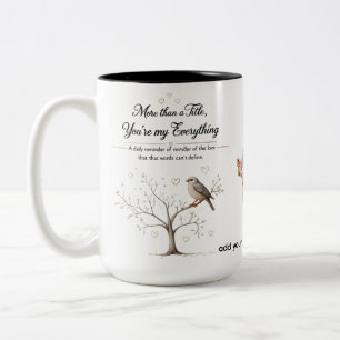 Tasse 2 Couleurs Vous êtes My Everything - Serene Bird & Heart Tree