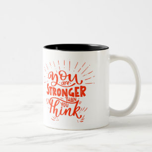 Tasse 2 Couleurs Vous Êtes Plus Forte Que Vous Ne Pensez