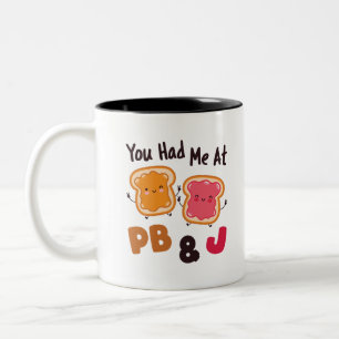 Tasse 2 Couleurs Vous m'aviez chez PB&J Peanut Butter et Jelly