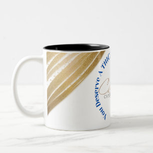 Tasse 2 Couleurs Vous Méritez Aujourd'Hui Un Cookie Épais !
