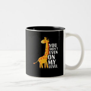 Tasse 2 Couleurs Vous n'êtes même pas à mon niveau drôle Giraffe Ca